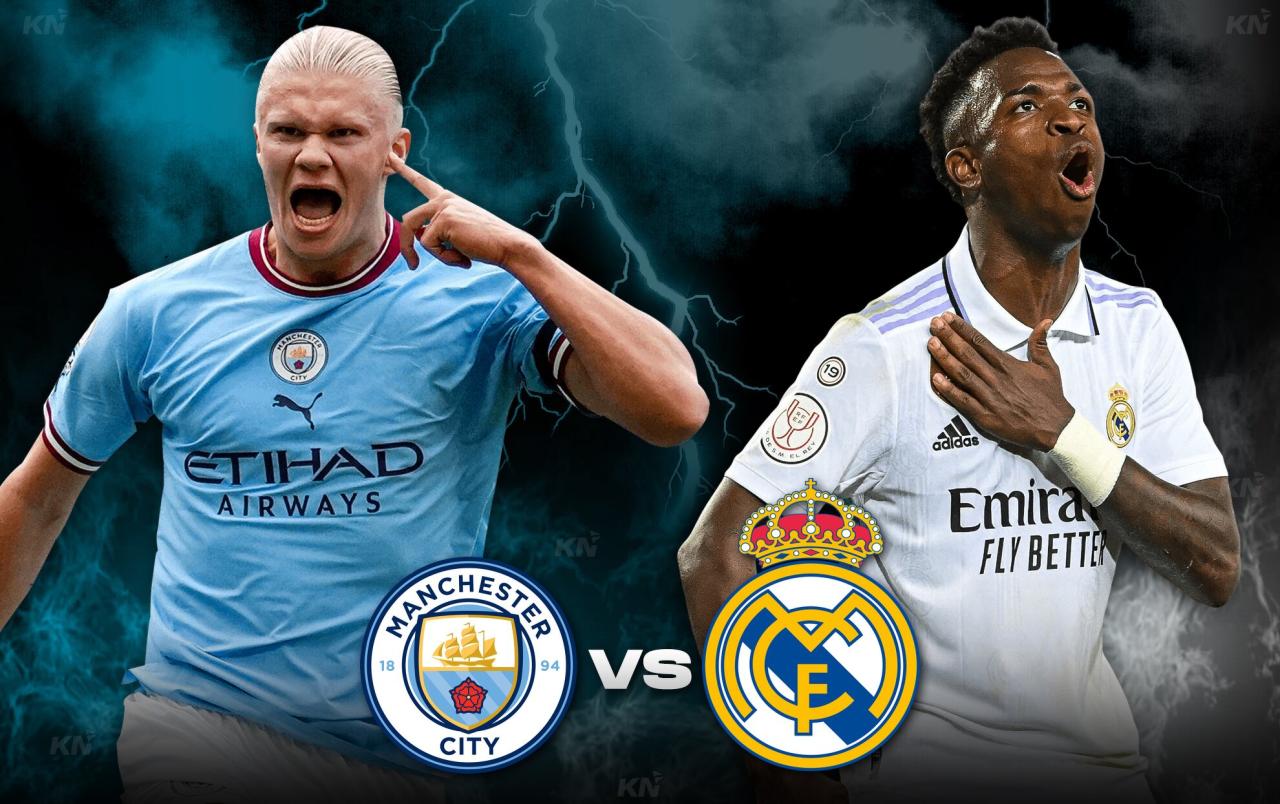 Manchester City vs Real Madrid: Duel dua tim unggulan