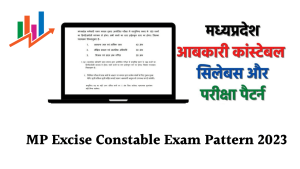 Read more about the article MP Excise Constable Syllabus 2023 – MP Abkari Vibhag Vacancy 2023 Syllabus