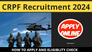 Read more about the article CRPF Recruitment 2024 | 3700-Upcoming Vacancy, Constable, SI, Apply Online