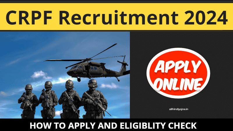 You are currently viewing CRPF Recruitment 2024 | 3700-Upcoming Vacancy, Constable, SI, Apply Online