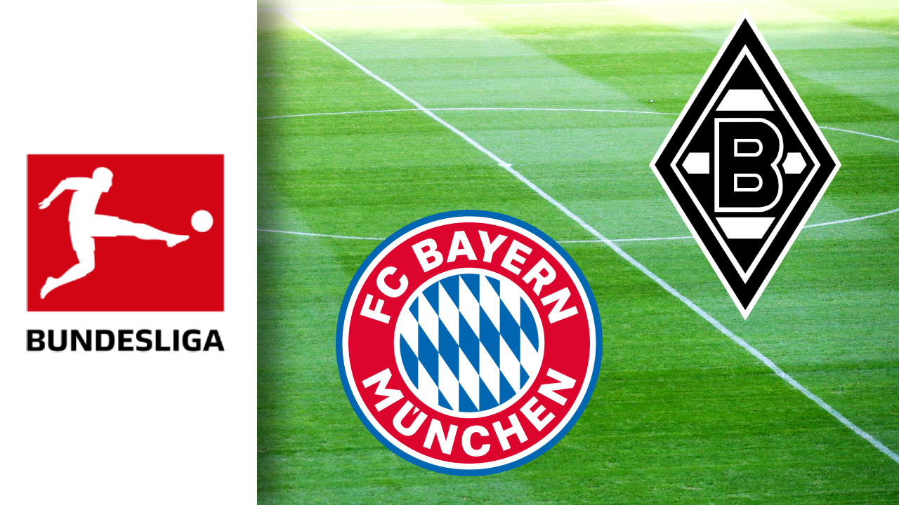 Borussia Mönchengladbach vs Bayern Munchen:  Siapa yang akan mendominasi laga ini?